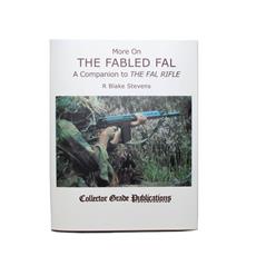 Book More on The Fabled FAL - 272 Pages - 343 Illustrations - By Blake Stevens