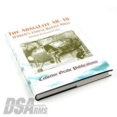 Book The Armalite AR-10 - World's Finest Rifle - By Joseph Putnam Evans - 416 Pages, 356 Illustrations