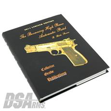 Book The Browning High Power Automatic Pistol - 328 Pages, 325 Illustrations - By R Blake Stevens