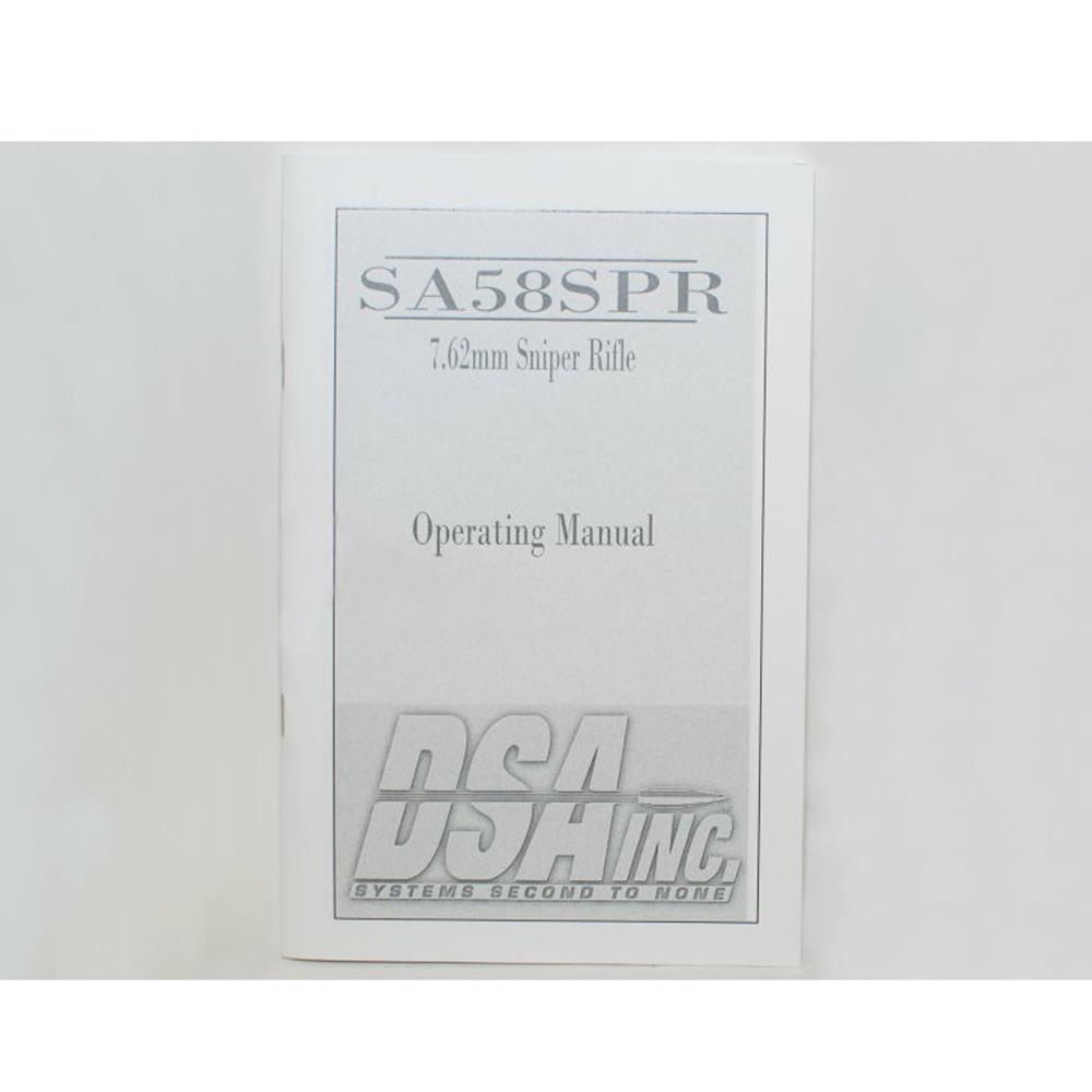 DSA FAL SA58 SPR - Special Purpose Rifle Owner's Manual - 43 Pages
